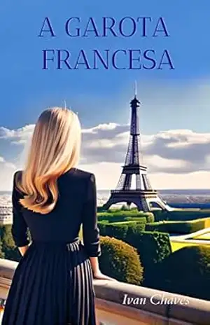 A GAROTA FRANCESA – Ivan  Chaves