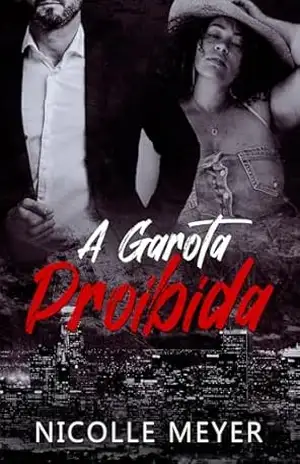 A Garota Proibida – Nicolle Meyer