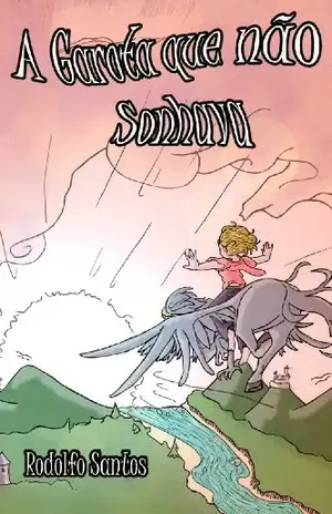 A Garota que não Sonhava - Rodolfo Santos