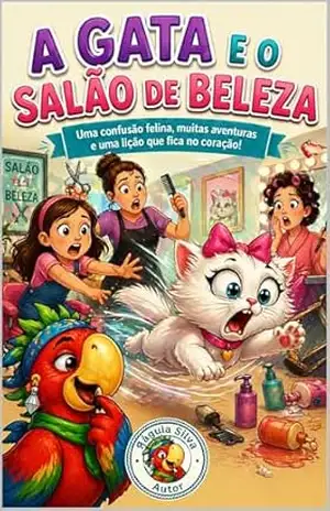 A Gata e o Salão de Beleza (Gatas e Travessuras) – Ráguia Silva