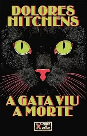A gata viu a morte – Dolores Hitchens