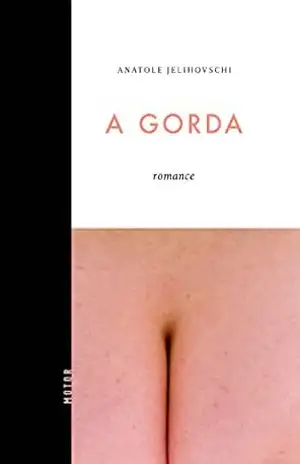 A gorda – Anatole Jelihovschi