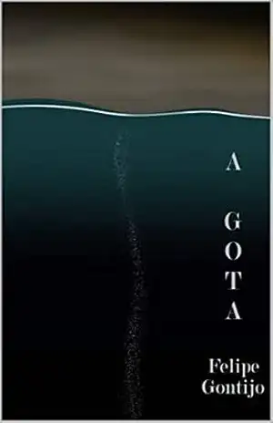 A Gota – Felipe Gontijo