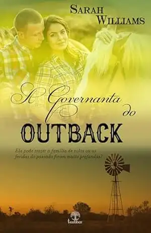 A Governanta do Outback (Brigadier Station Livro 4) - Sarah  Williams