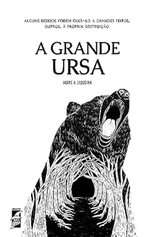 A Grande Ursa – Aline A Siqueira