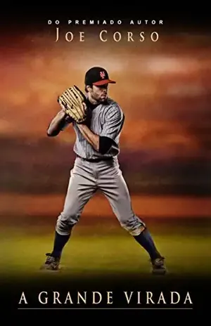 A Grande Virada - Joe Corso