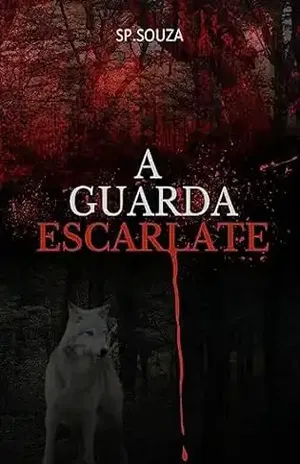 A Guarda Escarlate - ps souza
