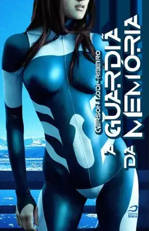 A Guardiã da Memória – Gerson Lodi-Ribeiro