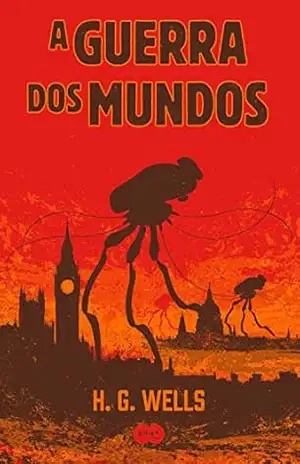 A guerra dos mundos – H. G. Wells