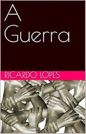 A Guerra – Ricardo Lopes