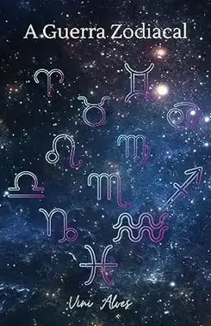 A Guerra Zodiacal - Vinícius Alves