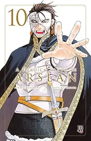 A Heroica Lenda de Arslan vol. 10 – Yoshiki Tanaka