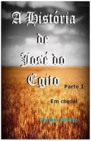 A história de José: O menino que venceu o rancor – Marta Ribeiro