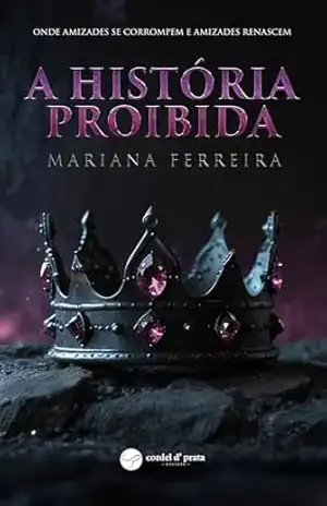 A história proibida – Mariana Ferreira