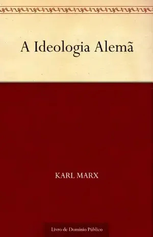 A Ideologia Alemã – Friedrich Engels
