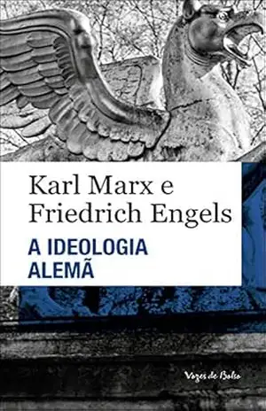 A ideologia Alemã (Vozes de Bolso) – Karl Marx