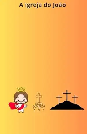 A igreja do João – Pablo  Diego