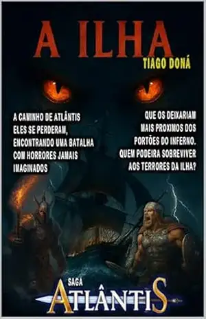 A Ilha: Saga Atlântis – Tiago Doná