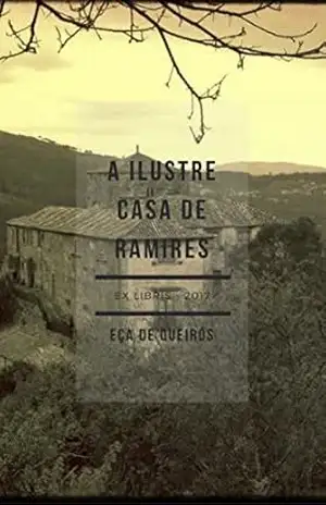 A Ilustre Casa de Ramires (Ilustrado) – Eça de Queirós