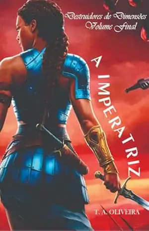 A Imperatriz – T. A. Oliveira