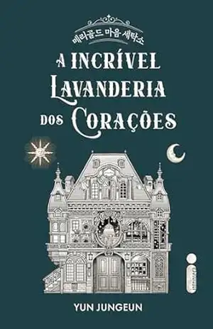 A incrível lavanderia dos corações – Yun Jungeun