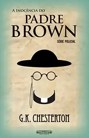 A inocência do Padre Brown – G.K. Chesterton