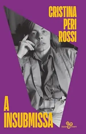 A insubmissa – Cristina Peri Rossi