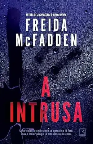 A Intrusa – Freida McFadden