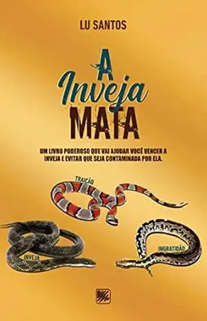A Inveja Mata - Lu Santos