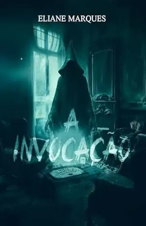 A Invocação - Eliane Marques