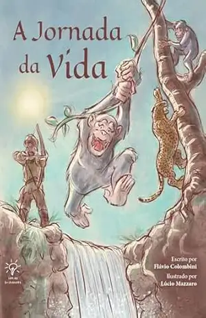 A Jornada da Vida – Flávio Colombini