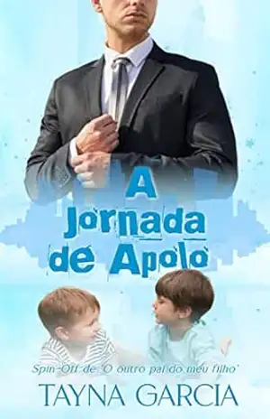 A jornada de Apolo: Irmãos Cooper ‐ Livro 2 – Tayna Garcia