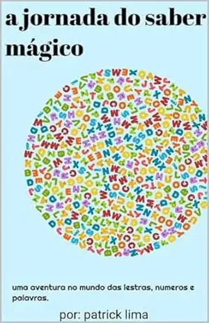 a jornada do saber mágico – patrick lima
