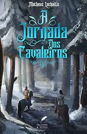 A Jornada dos Cavaleiros - Matheus Lachaitis