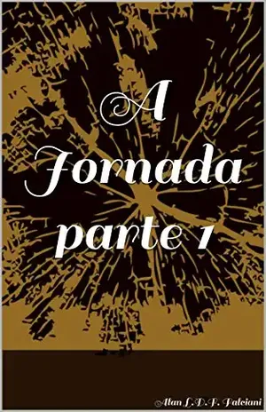 A Jornada parte 1 (Corpo e Alma) - Alan L.D.F. Falciani