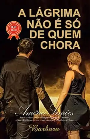 A LÁGRIMA NÃO É SÓ DE QUEM CHORA – AMÉRICO SIMÕES