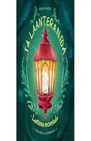 A LANTERNA ENCANTADA – Henrique Lima