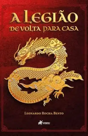 A Legião: De volta para casa – Leonardo Rocha Bento