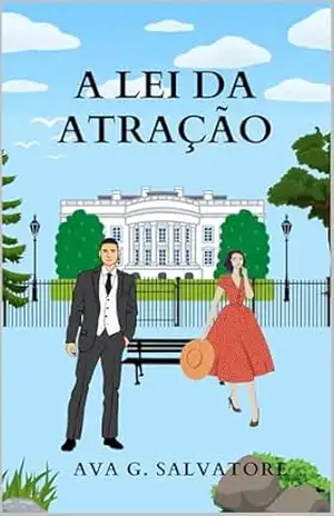 A Lei da Atração – Ava G. Salvatore