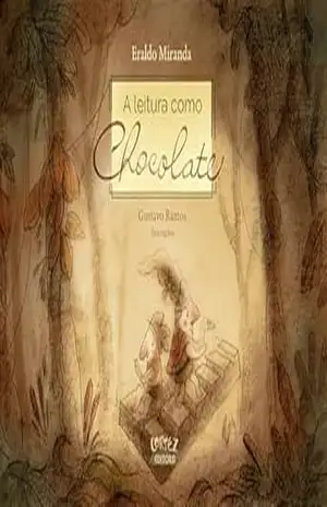 A leitura como chocolate – Eraldo Miranda