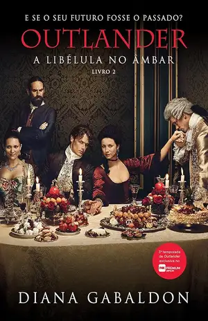 A libélula no âmbar – Diana Gabaldon