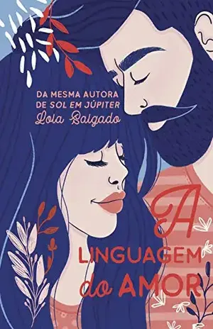 A Linguagem do Amor – Lola Salgado