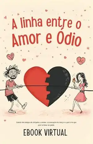 A Linha Entre Amor e Ódio - Marta Rosa