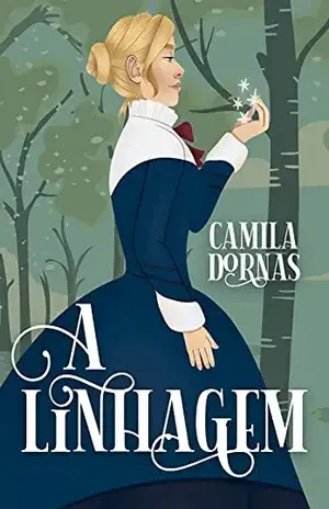 A Linhagem (Trilogia Talentos) - Camila  Dornas
