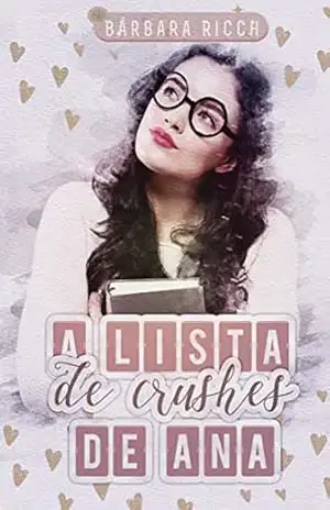 A Lista de Crushes de Ana – Barbara Ricch