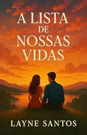 A lista de nossas vidas – Layne  Santos