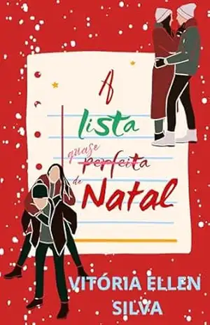 A lista (quase) perfeita de Natal - Vitória Ellen Silva
