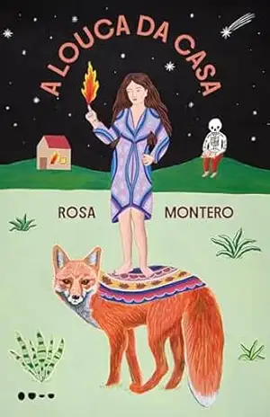A louca da casa – Rosa Montero