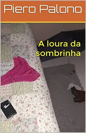 A loura da sombrinha – Piero Palono