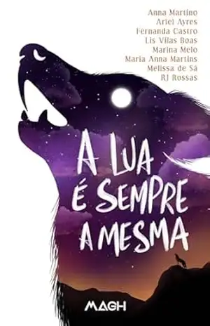 A lua é sempre a mesma – Ariel Ayres